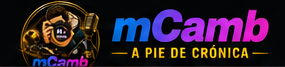 mCamb — A Pie de Crónica